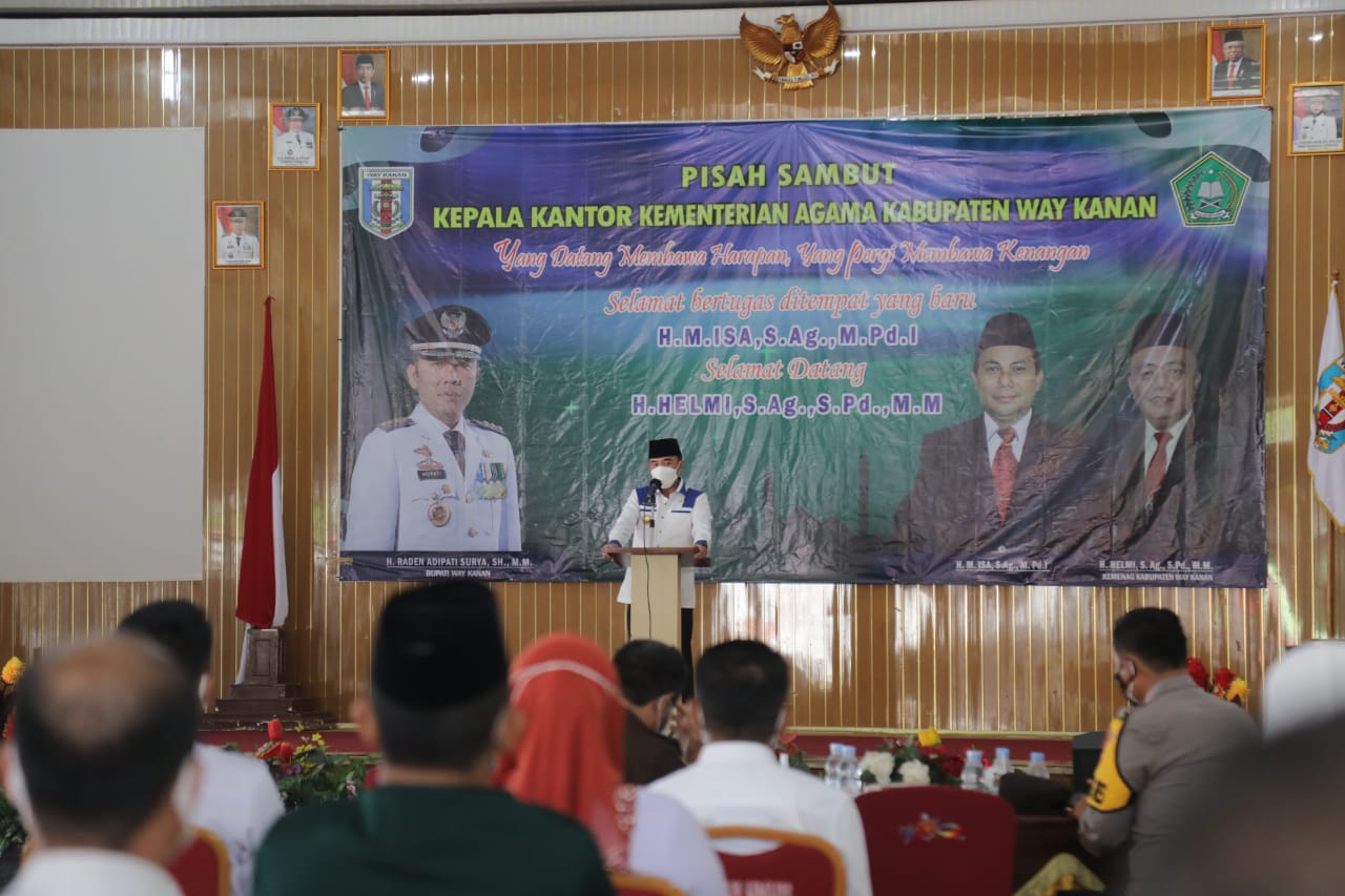 Bupati Way Kanan, Hadiri Pisah Sambut Kemenag