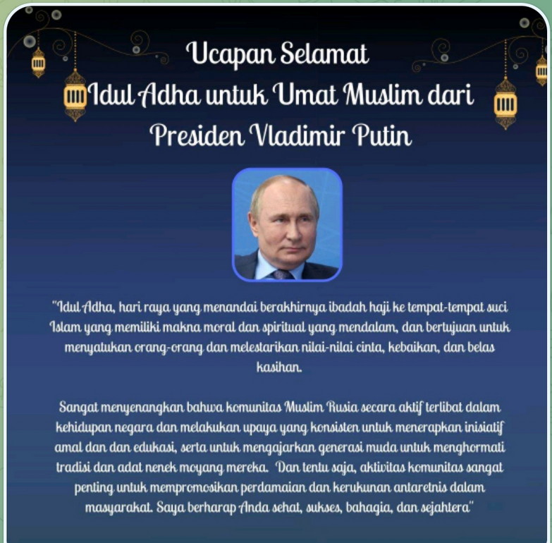 Presiden Federasi Rusia Vladimir Putin menyampaikan ucapan Selamat Hari Raya Idul Adha